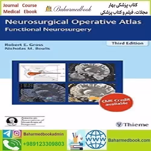 Neurosurgical Operative Atlas Functional Neurosurgery 2018 TRUE