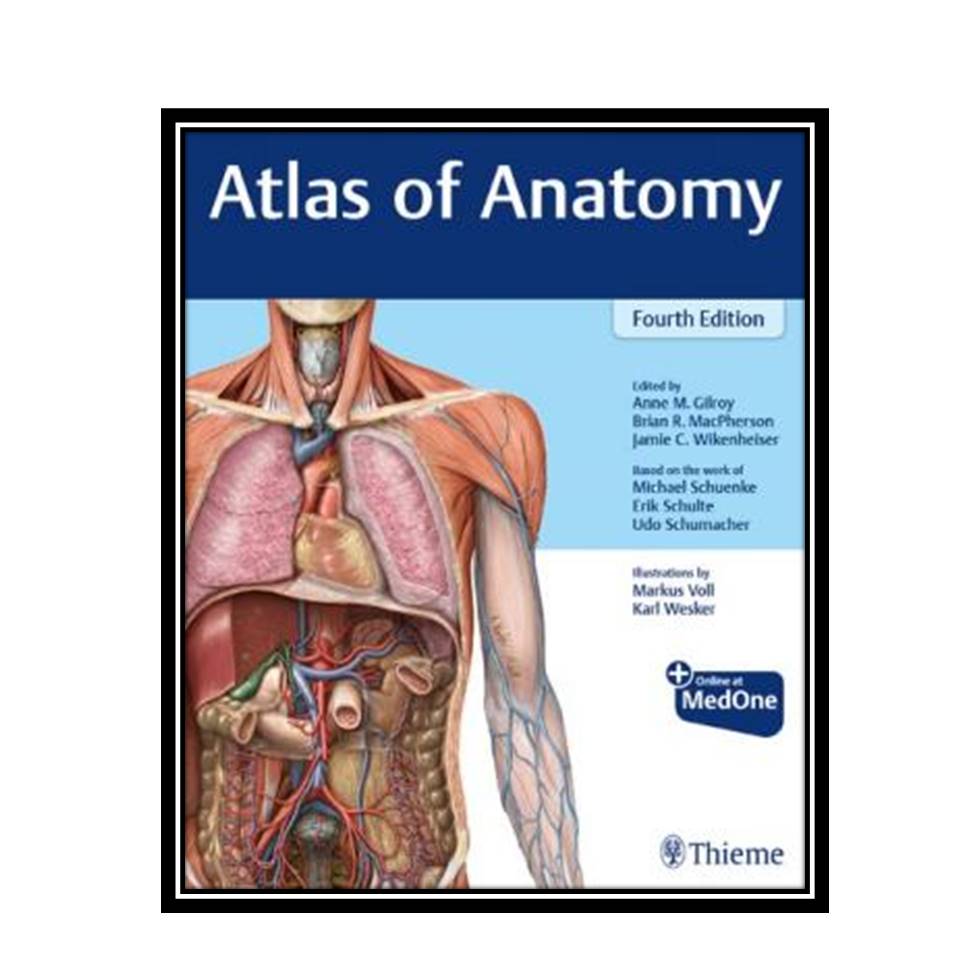 کتاب Atlas of Anatomy اثر جمعی از نویسندگان انتشارات مولفین طلایی