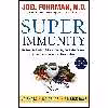 کتاب Super Immunity اثر Joel Fuhrman انتشارات HarperOne