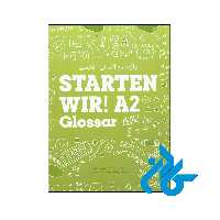 خرید و قیمت کتاب واژه نامه آلمانی فارسی Starten Wir! A2 Glossar از فروشگاه کادن