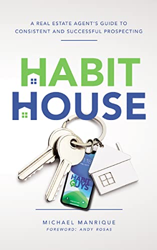 خرید و دانلود کتاب The Habit House: A Real Estate Agent&#039;s Guide to Consistent and Successful Prospecting