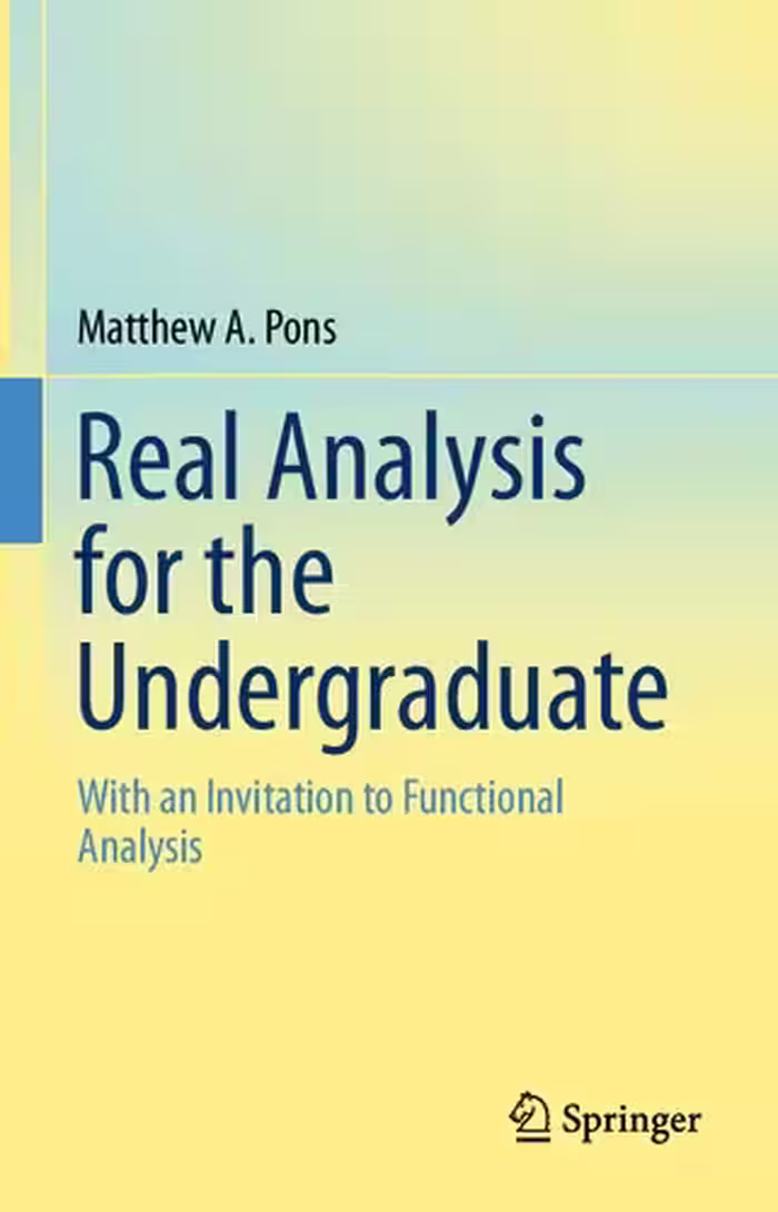 خرید و دانلود نسخه کامل کتاب Real Analysis for the Undergraduate: With an Invitation to Functional Analysis