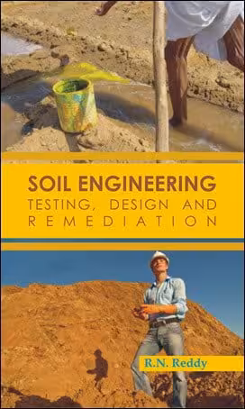 󾕇 Reddy R. N., Soil Engineering - Testing Design And Remediation, 2010 - دانلود کتاب های دانشگاهی