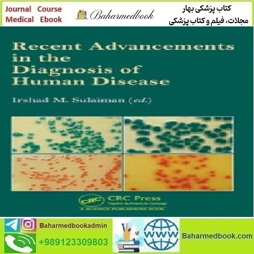 Recent Advancements in the Diagnosis of Human Disease 2024