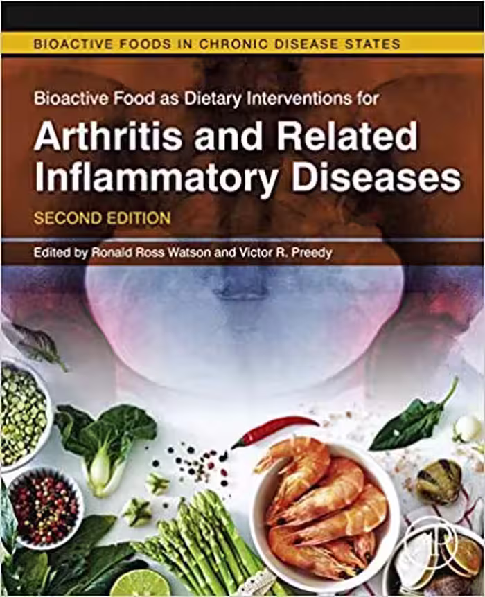 󾕇 دانلود کتاب Bioactive Food As Dietary Interventions For Arthritis And Related Inflammatory Diseases, 2nd ed, 2019 - دانلود کتاب های دانشگاهی