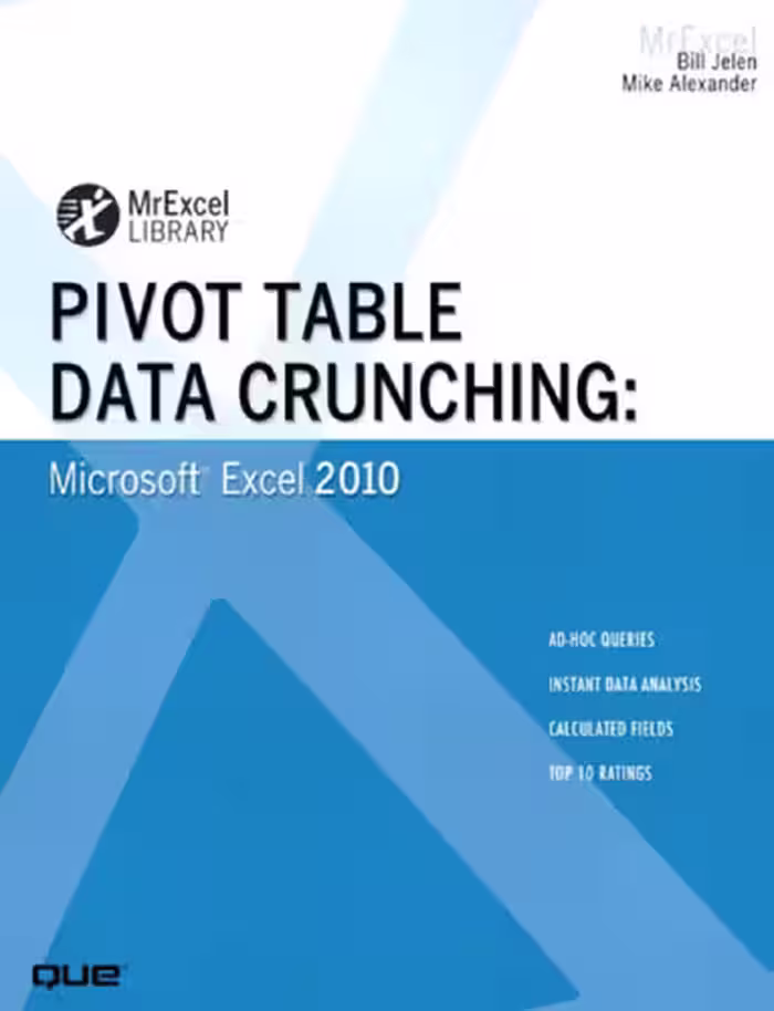 خرید و دانلود نسخه کامل کتاب Pivot Table Data Crunching: Microsoft Excel 2010 (MrExcel Library)