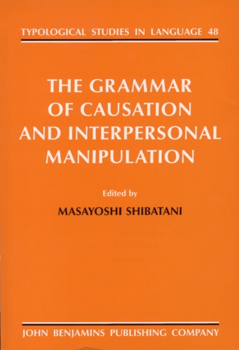 خرید و دانلود نسخه کامل کتاب The Grammar of Causation and Interpersonal Manipulation