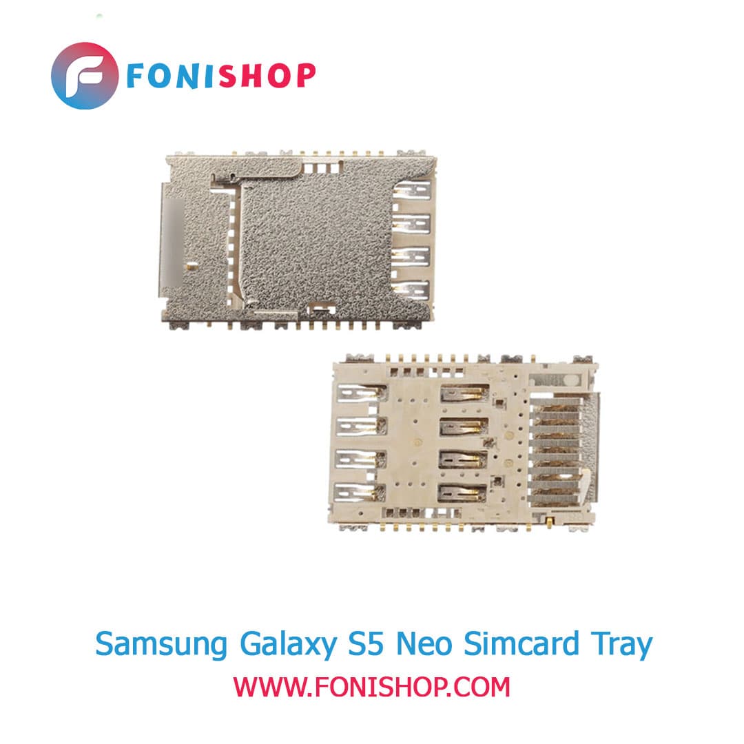 سوکت سیم کارت اصلی سامسونگ Samsung Galaxy S5 Neo