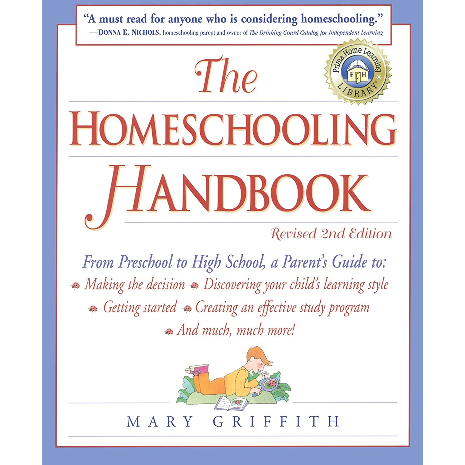 کتاب The Homeschooling Handbook اثر Mary Griffith انتشارات Crown