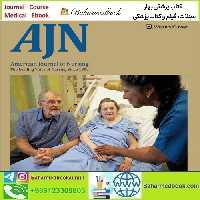 American Journal of Nursing 2025 Full Archives TRUE PDF at 15€ - کتاب پزشکی بهار