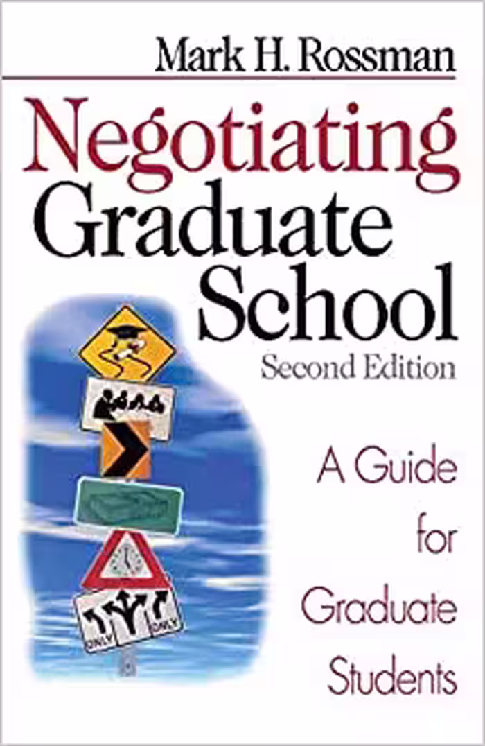 خرید و دانلود نسخه کامل کتاب Negotiating Graduate School: A Guide for Graduate Students (Study Skills) 2nd Edition - Pdf
