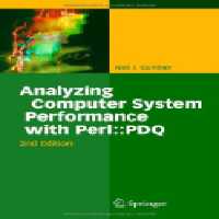 خرید و دانلود نسخه کامل کتاب Analyzing computer system performance with Perl:PDQ