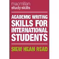 کتاب Academic Writing Skills for International Students اثر Siew Hean Read انتشارات مک میلان