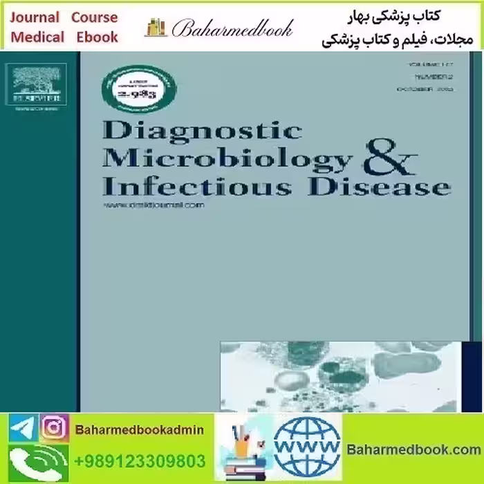Diagnostic Microbiology and Infectious Disease Volume 107 Issue