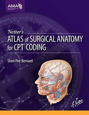 [PDF] دانلود کتاب Netter&#039;s Atlas Of Surgical Anatomy For Cpt Coding, 2015