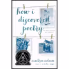 کتاب How I Discovered Poetry اثر Marilyn Nelson انتشارات Rocky Pond Books