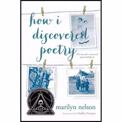 کتاب How I Discovered Poetry اثر Marilyn Nelson انتشارات Rocky Pond Books