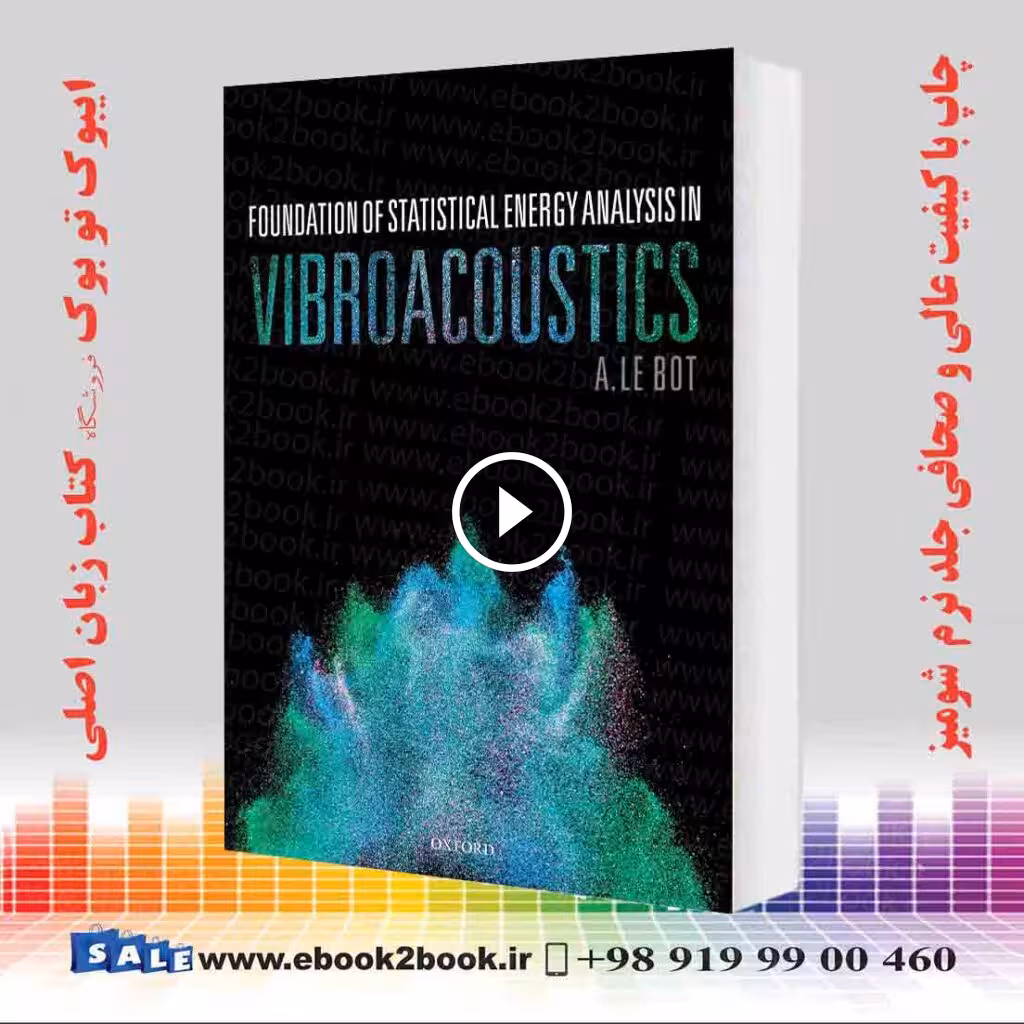 Foundation of Statistical Energy Analysis in Vibroacoustics