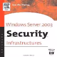 خرید و دانلود نسخه کامل کتاب Windows Server 2003 Security Infrastructures