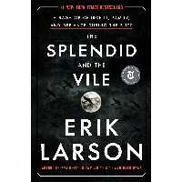 کتاب The Splendid and the Vile اثر Erik Larson انتشارات Crown