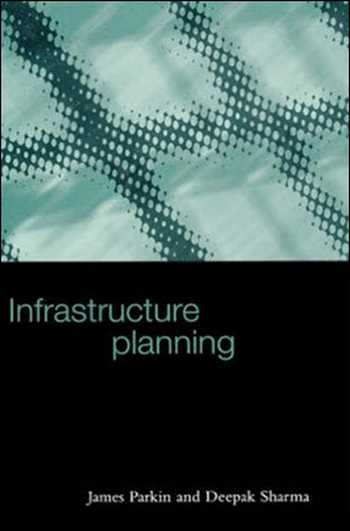  دانلود کتاب Infrastructure Planning - دانلود کتاب های دانشگاهی