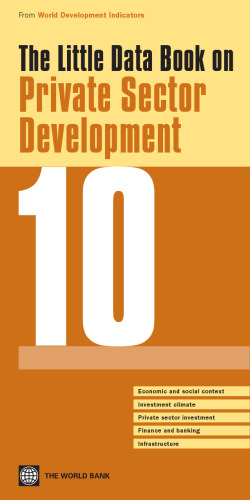 خرید و دانلود نسخه کامل کتاب The Little Data Book on Private Sector Development 2010