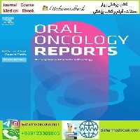 Oral Oncology Reports Volumes 9 2024 TRUE PDF price 8€ - کتاب پزشکی بهار