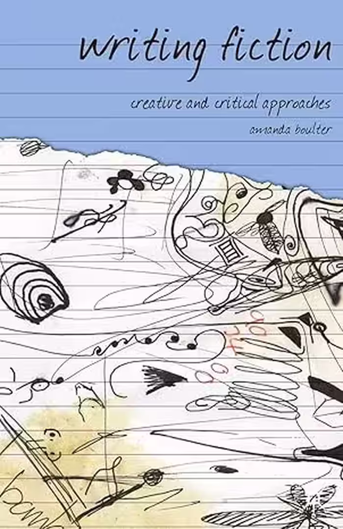 خرید و دانلود نسخه کامل کتاب Writing Fiction: Creative and Critical Approaches - Pdf