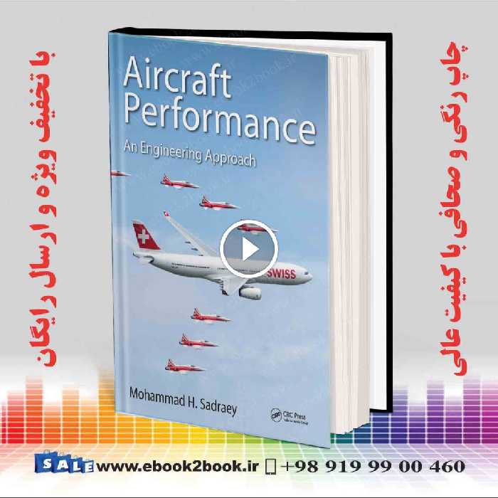 Aircraft Performance: An Engineering Approach