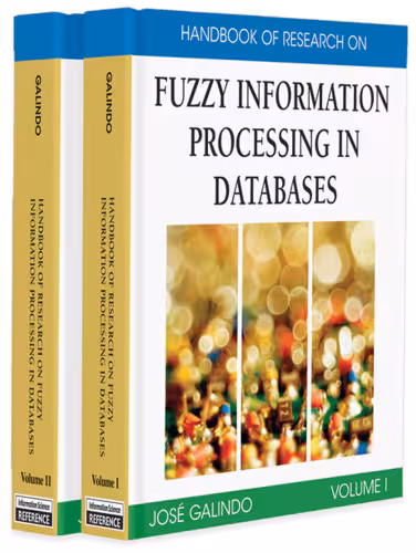 خرید و دانلود نسخه کامل کتاب Handbook of Research on Fuzzy Information Processing in Databases
