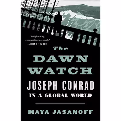 کتاب The Dawn Watch اثر Maya Jasanoff انتشارات Penguin Press
