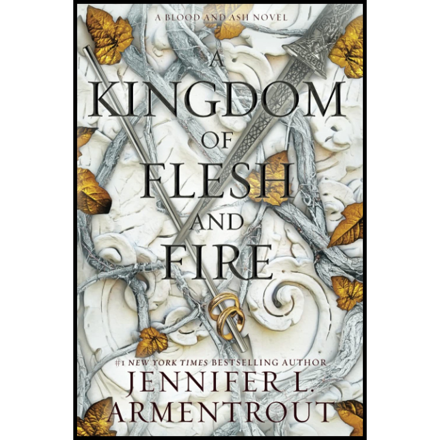 کتاب A Kingdom of Flesh and Fire اثر Jennifer L Armentrout انتشارات تازه ها