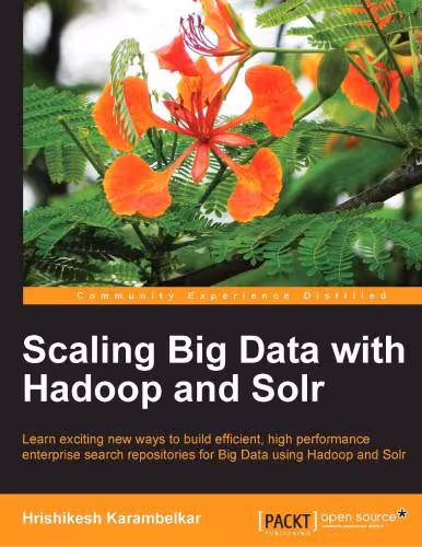 خرید و دانلود نسخه کامل کتاب Scaling Big Data with Hadoop and Solr