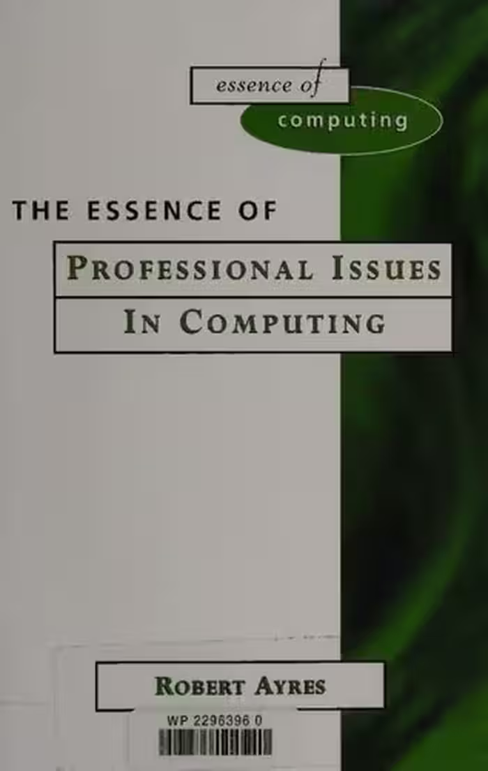 خرید و دانلود نسخه کامل کتاب The Essence of Professional Issues in Computing