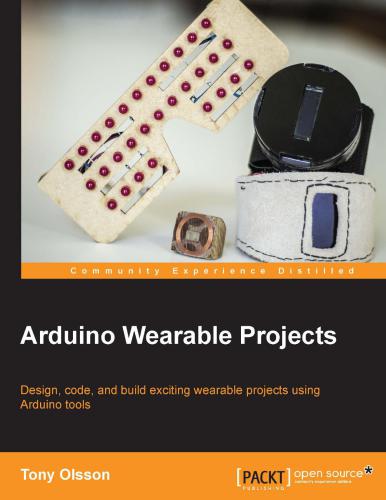 خرید و دانلود نسخه کامل کتاب Arduino Wearable Projects ( source code)