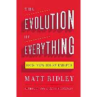 کتاب The Evolution of Everything اثر Matt Ridley انتشارات Harper