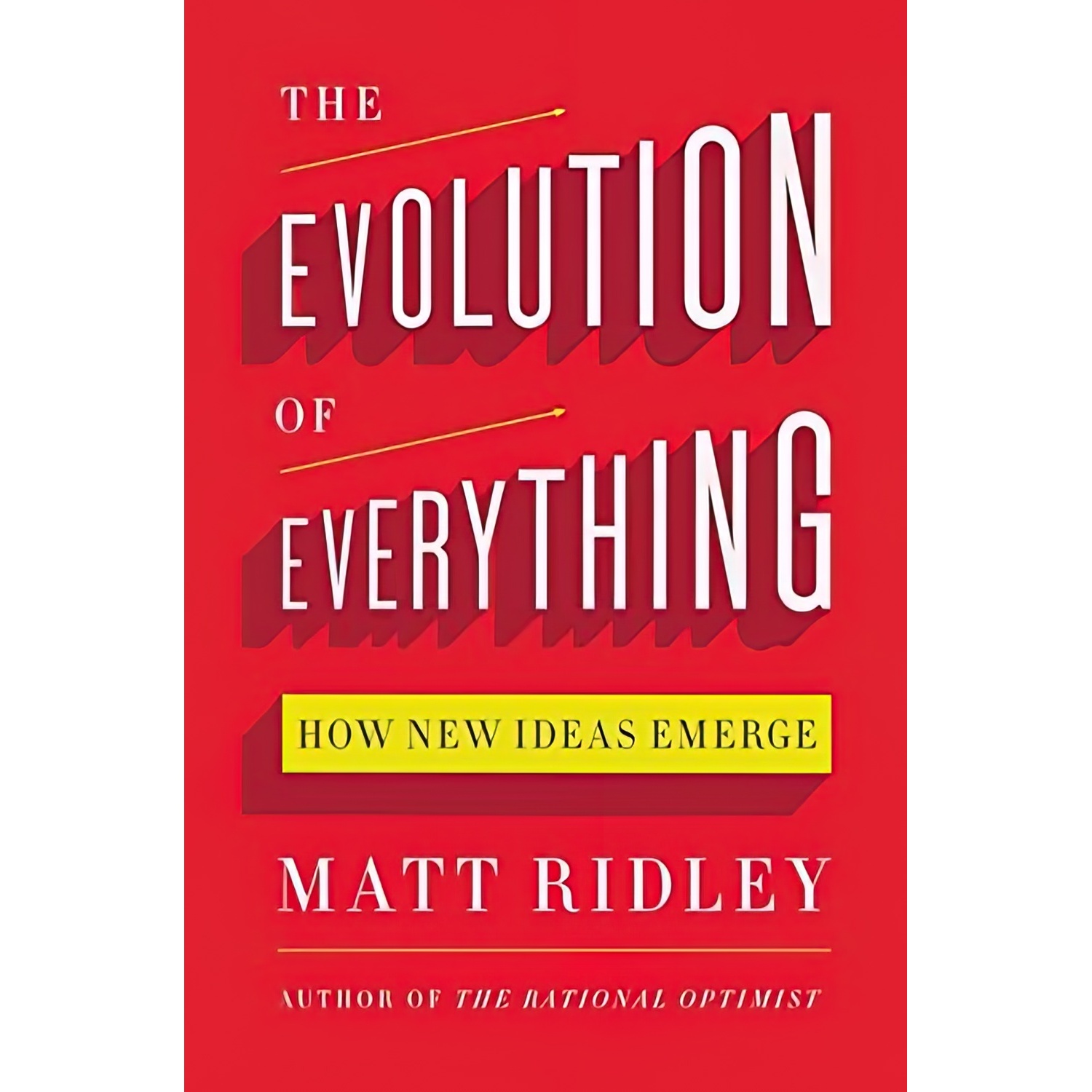 کتاب The Evolution of Everything اثر Matt Ridley انتشارات Harper