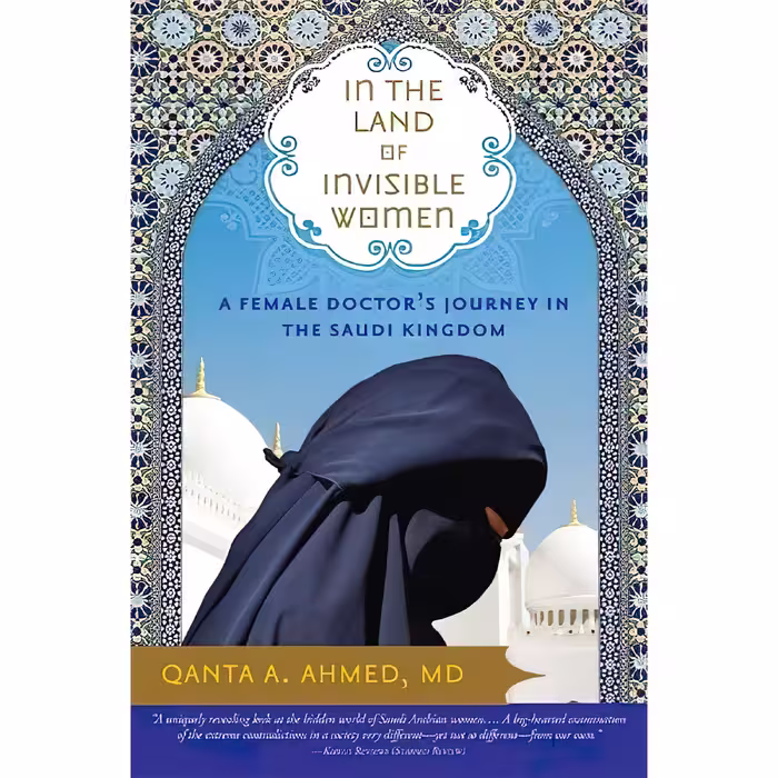 کتاب زبان اصلی In the Land of Invisible Women اثر Qanta Ahmed