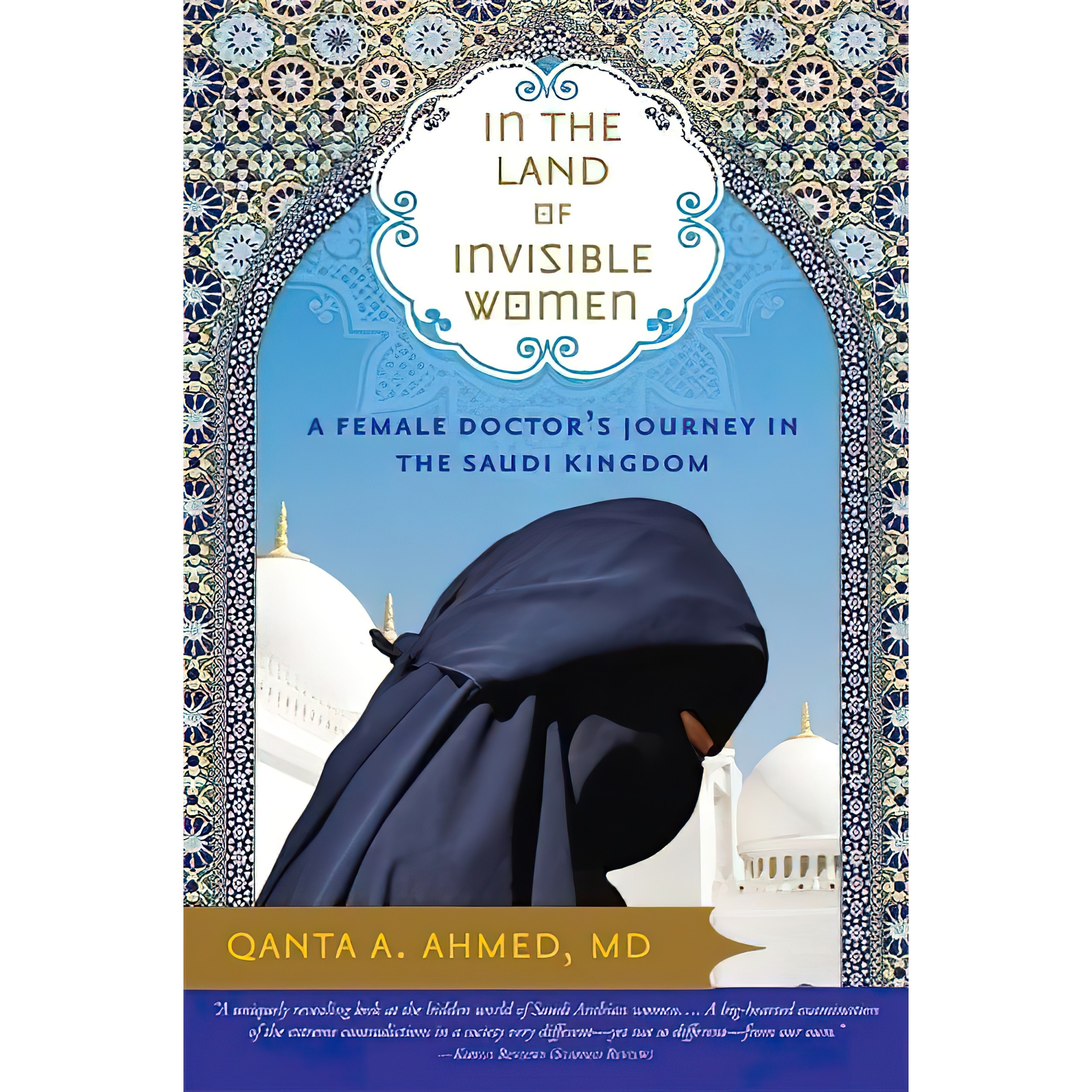 کتاب زبان اصلی In the Land of Invisible Women اثر Qanta Ahmed