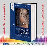 The Developing Human: Clinically Oriented Embryology 11th Edition