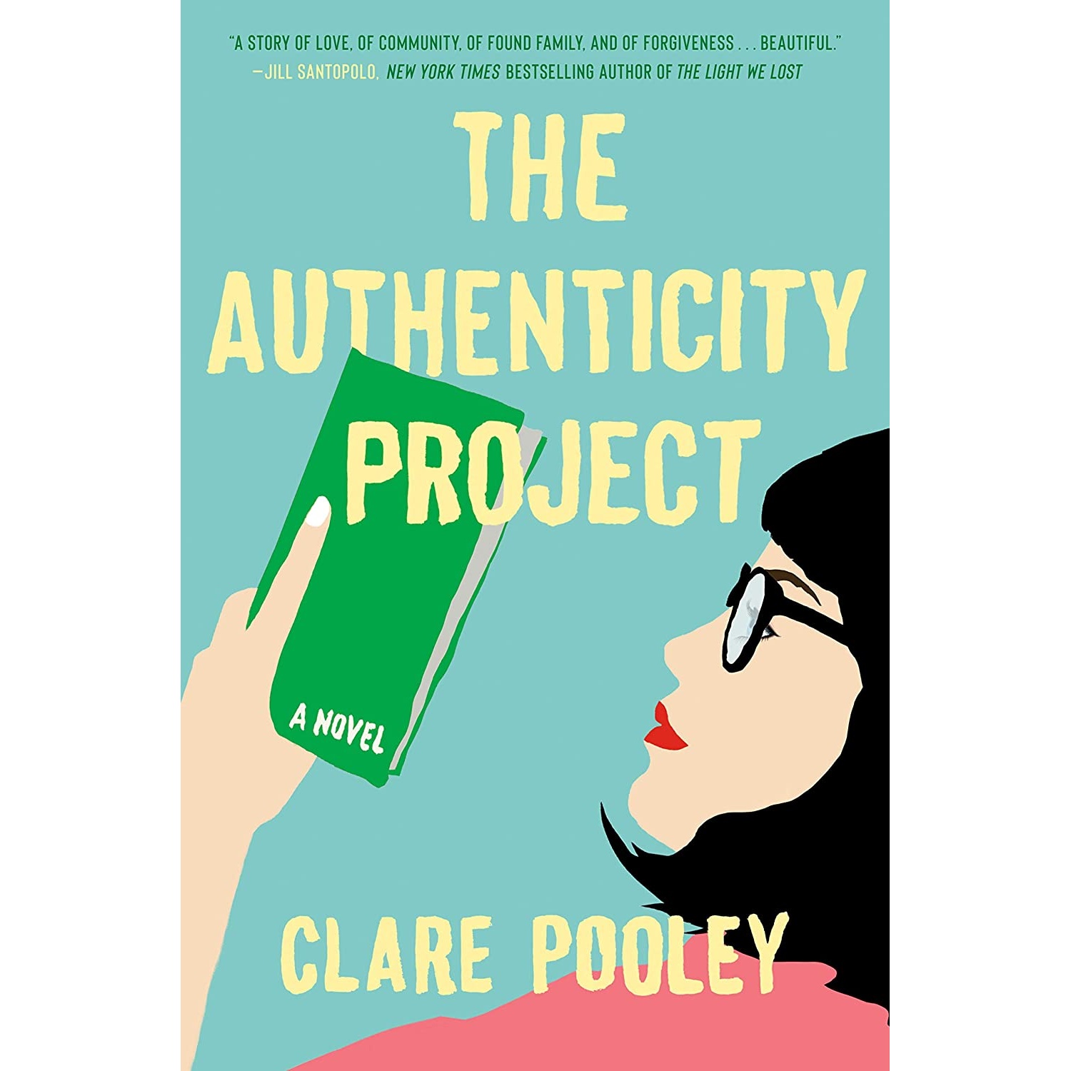 کتاب The Authenticity Project: A Novel اثر Clare Pooley انتشارات Pamela Dorman Books