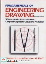 قیمت و خرید کتاب FUNDAMENTALS OF ENGINEERING DRAWING | ایده بوک