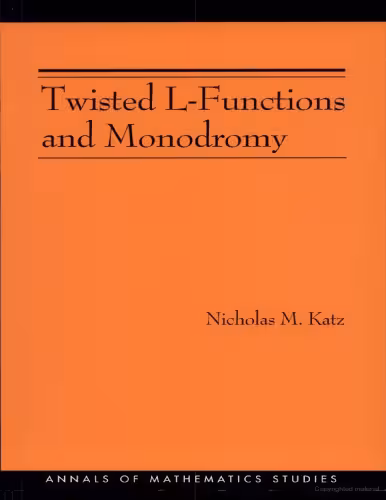 خرید و دانلود نسخه کامل کتاب Twisted L-functions and monodromy