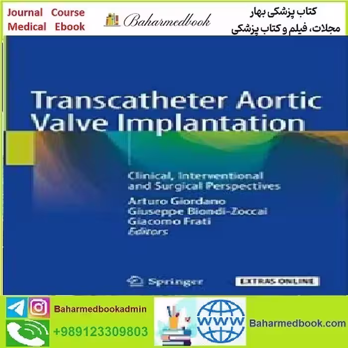 Transcatheter Aortic Valve Implantation TRUE PDF price 1€ - کتاب پزشکی بهار