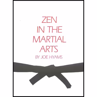 کتاب Zen in the Martial Arts اثر جمعی از نویسندگان انتشارات J. P. Tarcher Inc. / Houghton Mifflin Company