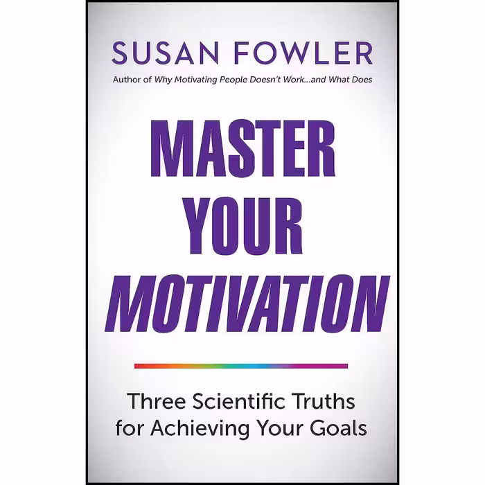 کتاب زبان اصلی Master Your Motivation اثر Susan Fowler