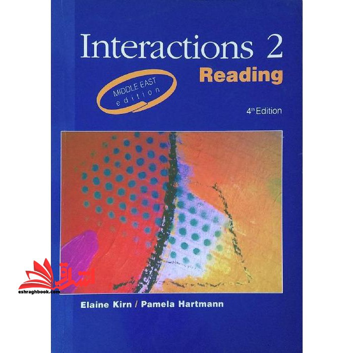 INTERACTIONS 2 READING EDI 4 - فروشگاه کتاب اشراق