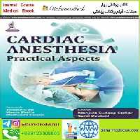 Cardiac Anesthesia TRUE PDF price 1€ - کتاب پزشکی بهار