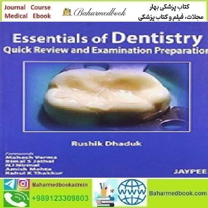 Essentials of Dentistry Quick Review and Examination Preparati