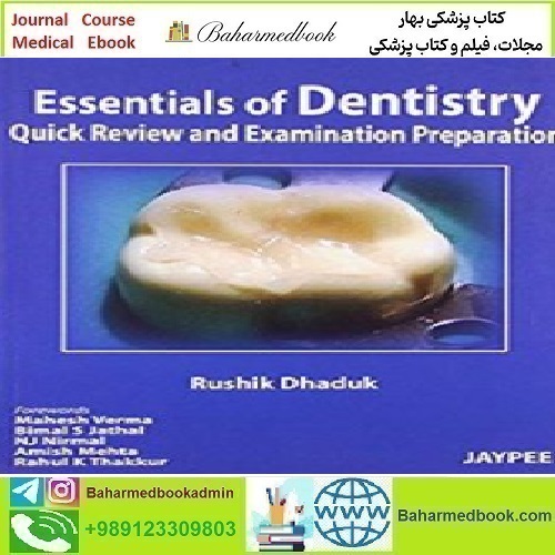 Essentials of Dentistry Quick Review and Examination Preparati